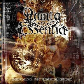 Quinta Essentia- Neutrality For Defined Chaos