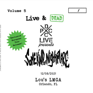 DCxPC Live & Dead Volume 5: Some Kind Of Nightmare