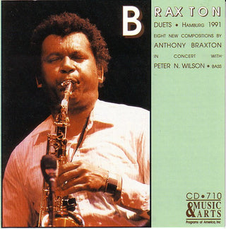 Anthony Braxton / Peter N Wilson- Duets: Hamburg 1991