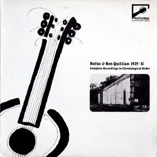 Rufus & Ben Quillian- 1929-31: Complete Recordings In Chronological Order (UK Press)