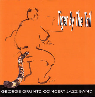 George Gruntz Concert Jazz Band- Tiger By The Tail