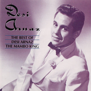Desi Arnaz- The Best Of Desi Arnaz The Mambo King