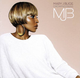 Mary J Blige- Growing Pains