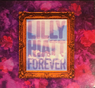 Lilly Hiatt- Forever