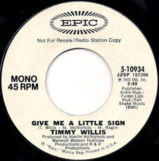 Timmy Willis- Give Me A Little Sign (Mono / Stereo)