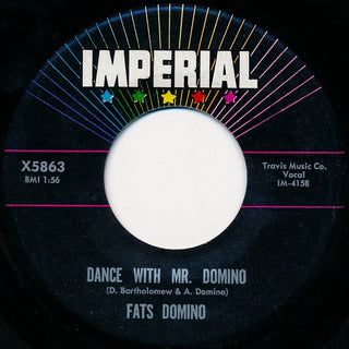 Fats Domino- Dance With Mr. Domino / Nothing New (Same Old Thing)