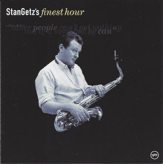 Stan Getz- Stan Getz's Finest Hour