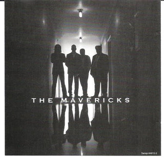 The Mavericks- The Mavericks