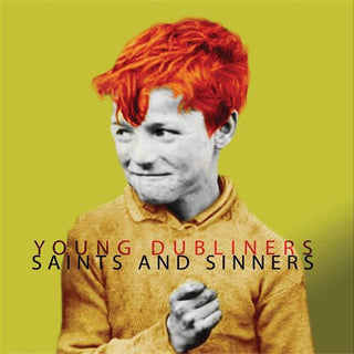 Young Dubliners- Saints And Sinners
