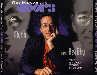 Ray Manzarek(The Doors)- Myth and Reality: The Spoken Word History
