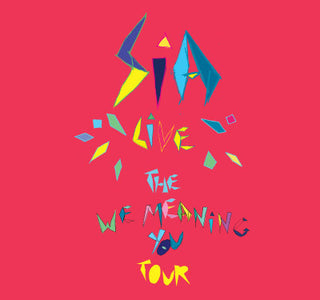 Sia- Live (The We Meaning You Tour) (RSD16 Yellow Vinyl, Corner Crush) (Used Vinyl)