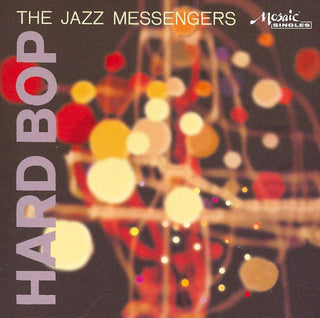 Art Blakey & The Jazz Messengers- Hard Bop