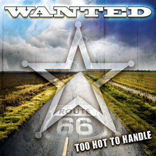Wanted- Too Hot To Handle