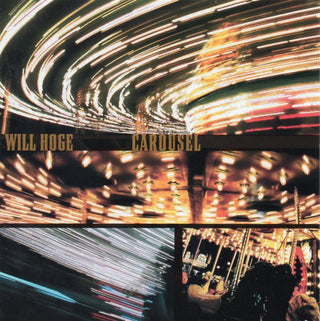 Will Hoge- Carousel
