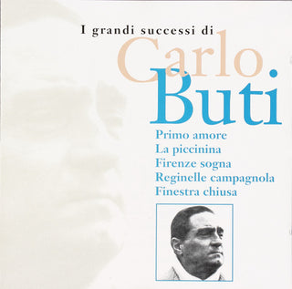 Carlo Buti- I Grandi Successi Di Carlo Buti