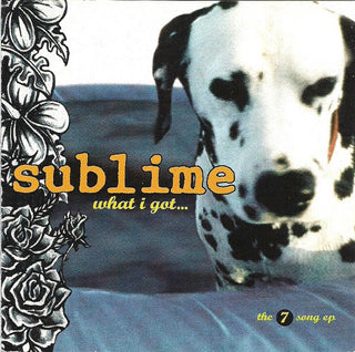 Sublime- What I Got...