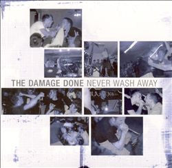 Damage Done- Never Wash Away (Blue 7")