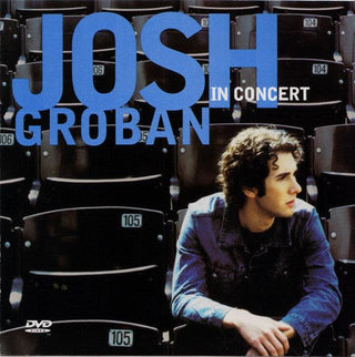 Josh Groban- In Concert