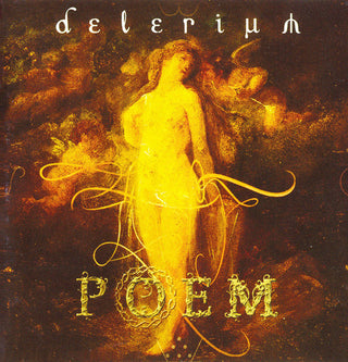 Delerium– Poem