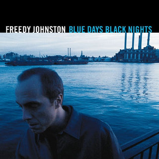 Freedy Johnston- Blue Days Black Nights