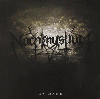 Nachtmystium- As Made/The Eternal (Numbered)