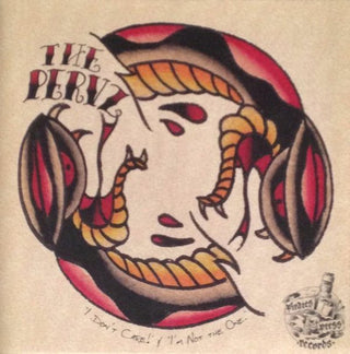 The Pervz / The Ratchets- The Pervz / The Ratchets