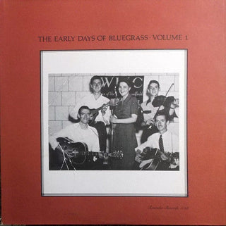 Various- The Early Days Of Bluegrass, Vol. 1 (Sealed) (Used Vinyl)