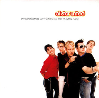 All Star United- International Anthems For The Human Race