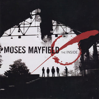Moses Mayfield- The Inside