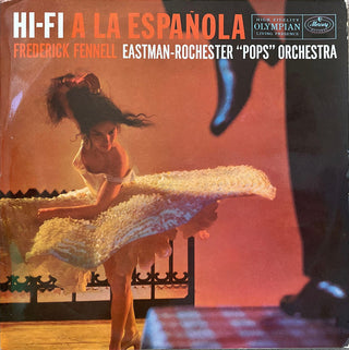 Frederick Fennell & The Eastman-Rochester “Pops” Orchestra- Hi-Fi A La Espanola (Used Vinyl)