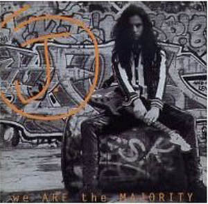 J- We Are The Majorirty