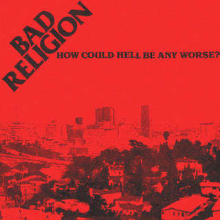 Bad Religion- How Could Hell Be Any Worse (2014 Unofficial Press) (Used Vinyl)
