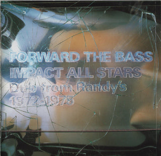 Impact All Stars- Forward The Bass (Dub From Randy's 1972-1975)