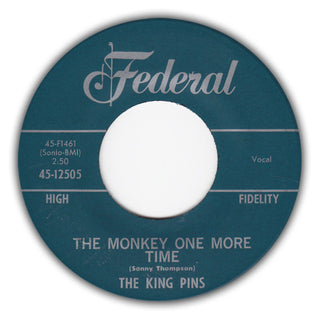 The King Pins- The Monkey One More Time / With The Other Guy