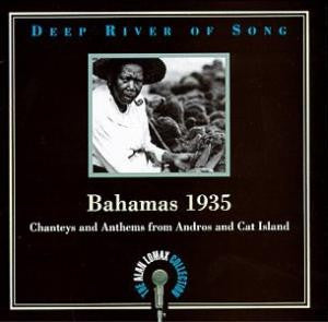 Various- Bahamas 1935: Chanteys And Anthems From Andros And Cat Island