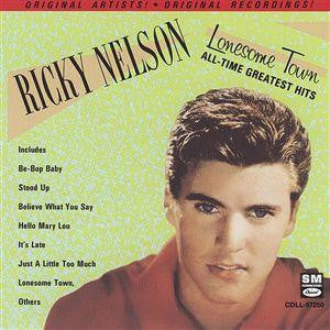 Ricky Nelson- Lonesome Town: All-Time Greatest Hits