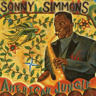 Sonny Simmons- American Jungle
