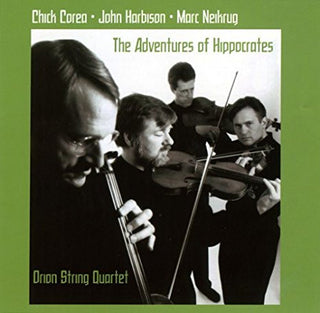 Orion String Quartet- The Adventures Of Hippocrates