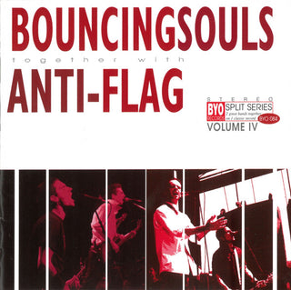 The Bouncing Souls / Anti-Flag – BYO Split Series / Volume IV
