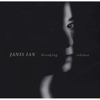 Janis Ian- Breaking Silence