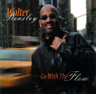 Walter Beasley – Go With The Flow