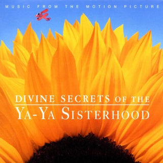 Divine Secrets Of The Ya-Ya Sisterhood Soundtrack
