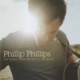 Phillip Phillips- The World From The Side Of The Moon