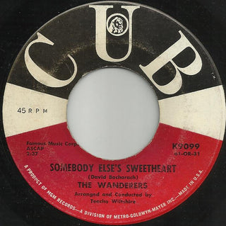 The Wanderers- Somebody Else's Sweetheart / She Wears My Ring