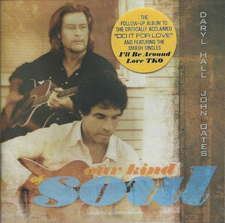 Hall & Oates- Our Kind Of Soul
