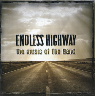 Various (The Band)- Endless Highway: The Music Of The Band