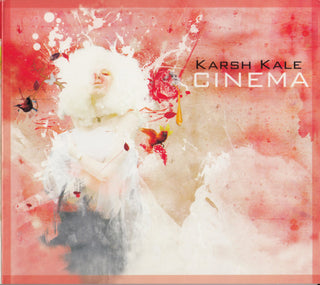 Karsh Kale– Cinema
