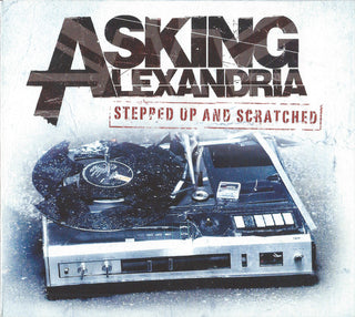 Asking Alexandria- Stepped Up And Scratched