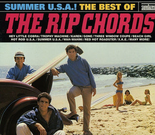 Rip Chords- Summer U.S.A.! The Best Of The Rip Chords