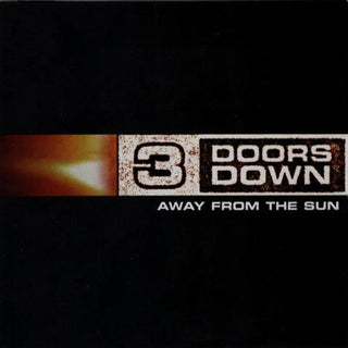 3 Doors Down- Away from the Sun - Darkside Records